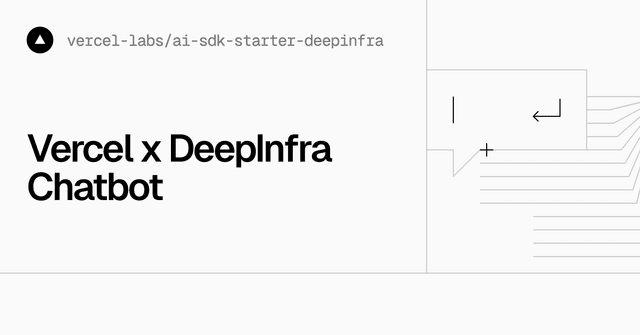 Vercel x DeepInfra Chatbot